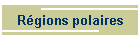 Rgions polaires